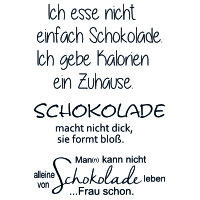 Stempel Clear, Schokolade macht nicht, transparent, 3 -...